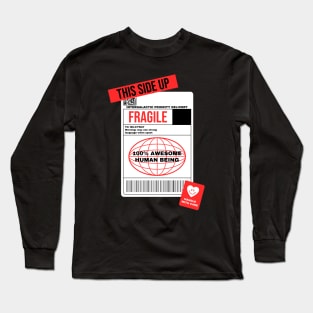 Warning Label Handle With Care Awesome Long Sleeve T-Shirt